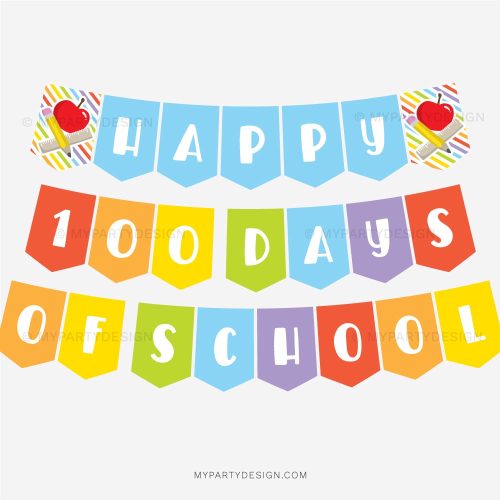 happy 100 days of school banner for classroom decor