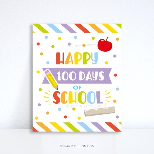 happy 100 days of school sign for kindergarten classroom decor