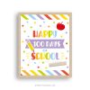 happy 100th day of school sign for kindergarten classroom decor