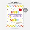 printable happy 100 days of school sign for kindergarten class decor