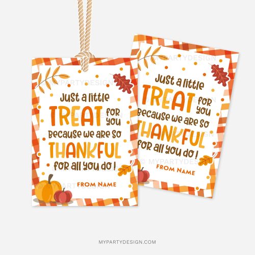fall appreciation gift tags that read "just a little treat for you because we are so thankful for all you do"