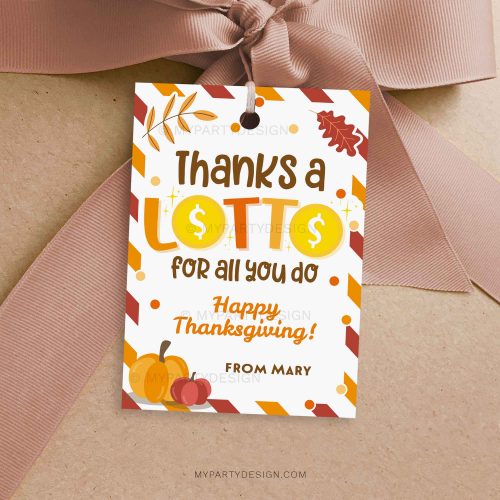 thanksgiving thanks a lotto gift tag for lottery ticket gifts
