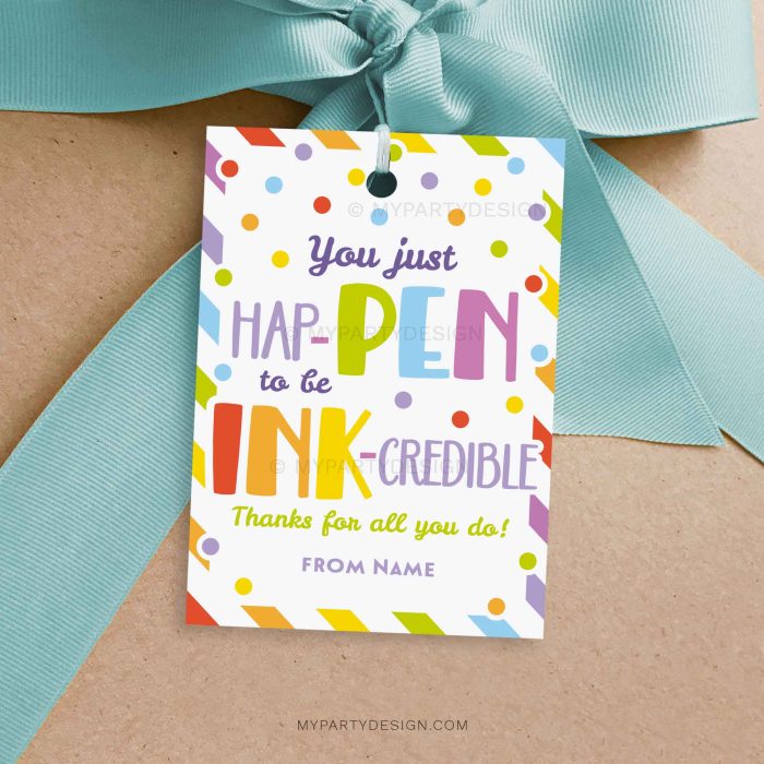 happen to be inkcredible gift tag for teacher appreciation, coworker or staff gifts