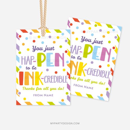 colourful appreciation gift tags that read "you just hap-pen to be ink-credible. thanks for all you do"