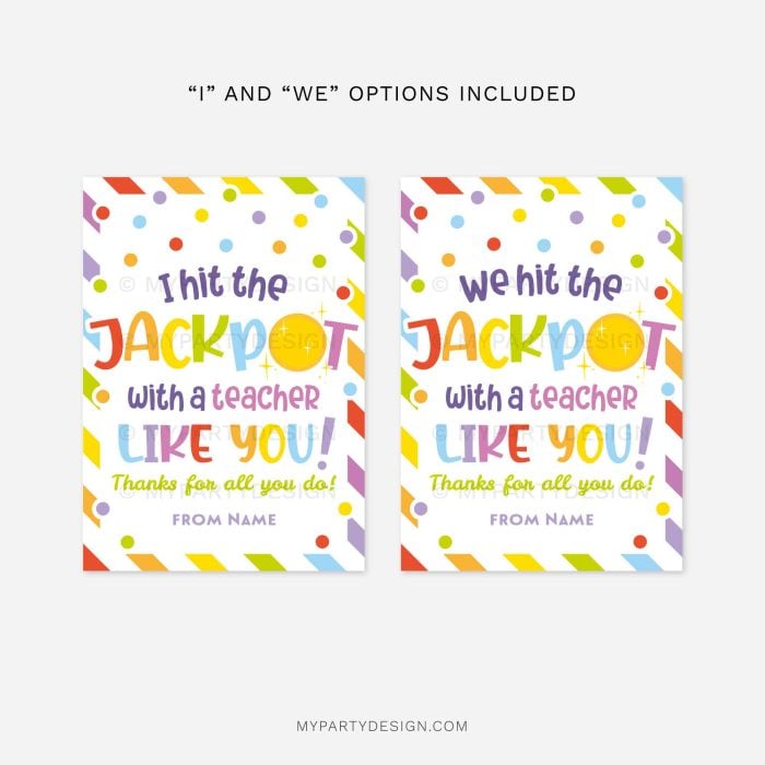 lottery ticket teacher appreciation gift tags that read "we hit the jackpot with a teacher like you"