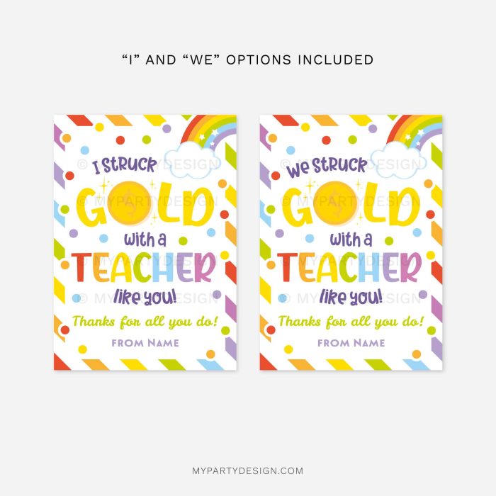 chocolate coins teacher appreciation gift tags that read "we struck gold with a teacher like you"