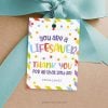 you are a lifesaver gift tag for staff, volunteers or teacher appreciation gifts