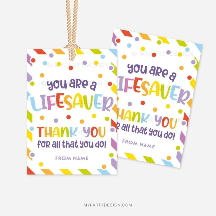 colourful gift tags that read "you are a lifesaver, thank you for all that you do"