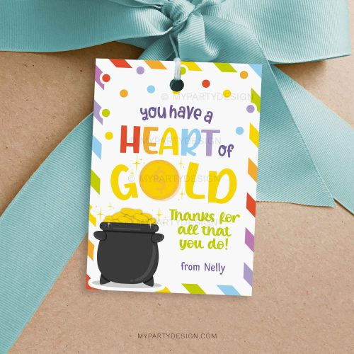 you have a heart of gold gift tag for staff, volunteers or teacher appreciation gifts