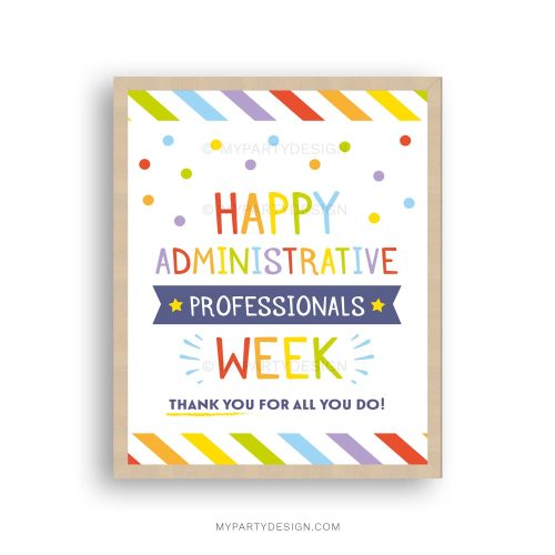admin staff recognition week sign for administrative professionals week