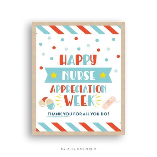 8x10 happy nurse appreciation week sign
