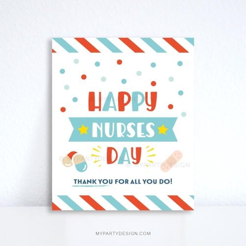 happy nurses day sign for nurse appreciation