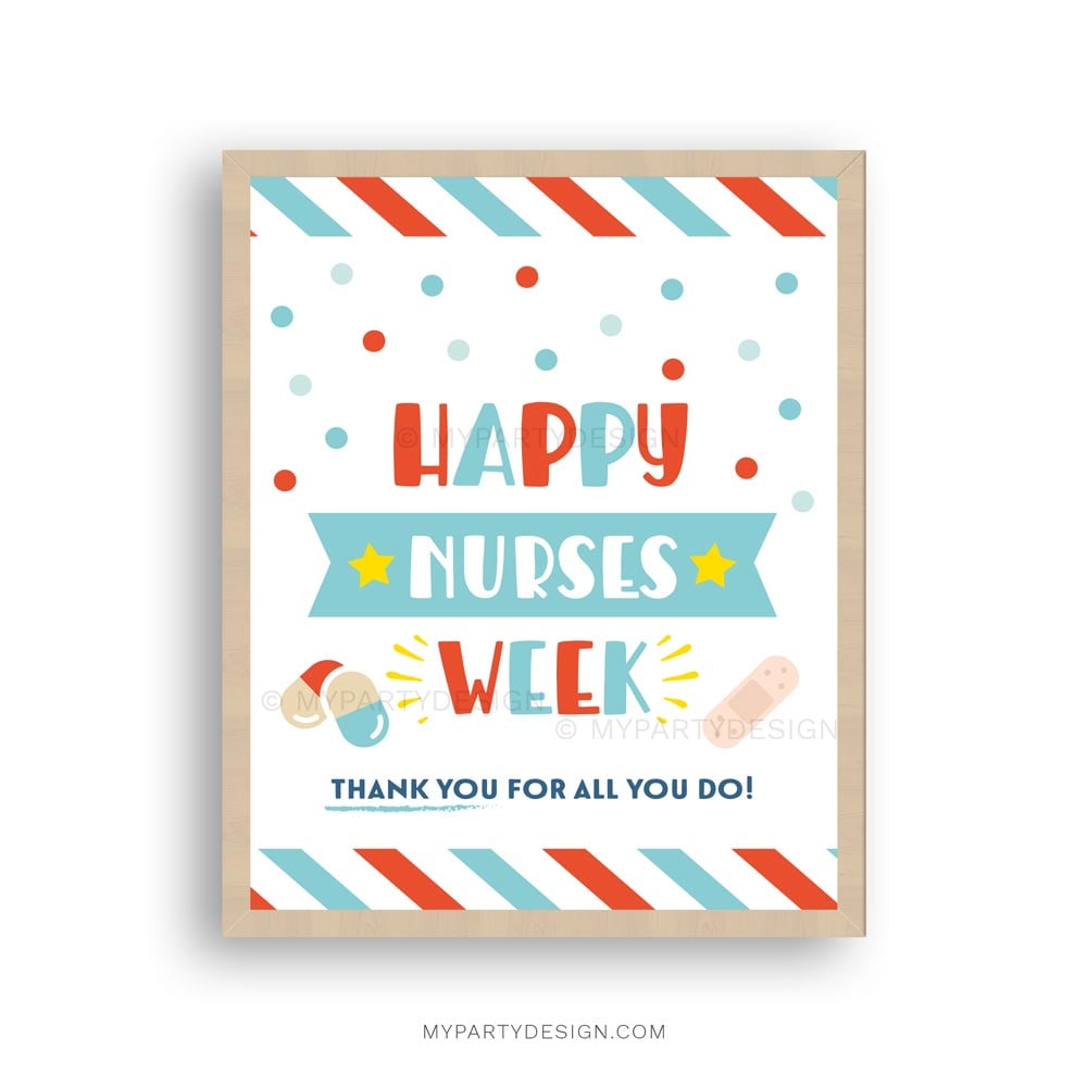 APPRECIATION-SIGN-HAPPY-NURSES-WEEK-00B happy nurses week sign for nurse appreciation week