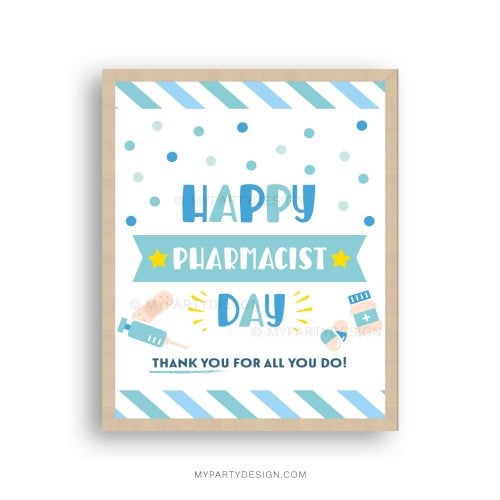 happy pharmacist day sign for pharmacy staff appreciation