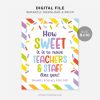 printable how sweet it is to have teachers and staff like you sign for teacher appreciation week