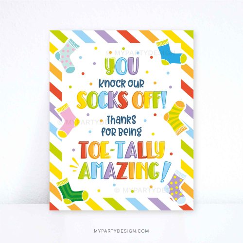 you knock our socks off sign for volunteers, staff or teacher appreciation week