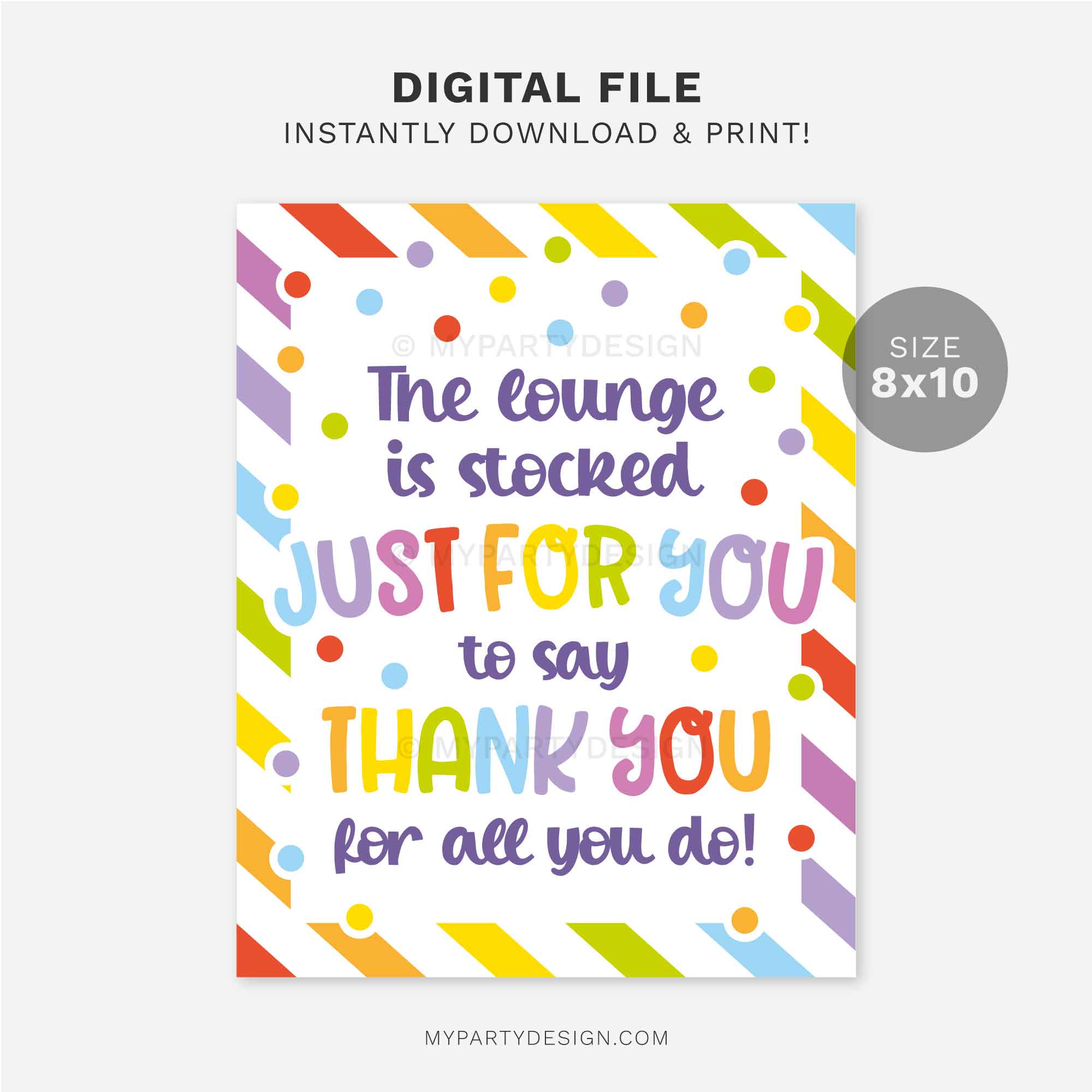 APPRECIATION-SIGN-LOUNGE-STOCKED-TO-SAY-THANK-YOU-00C printable lounge stocked to say thank you sign for staff, employees or teacher appreciation