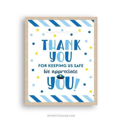 police thank you sign for police appreciation