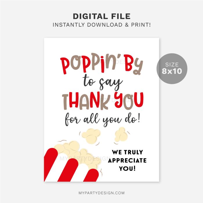 printable poppin by to say thank you popcorn sign for staff, volunteers or teacher appreciation