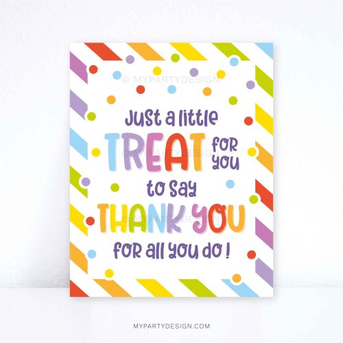 treat to say thank you sign for staff, volunteers or teacher appreciation