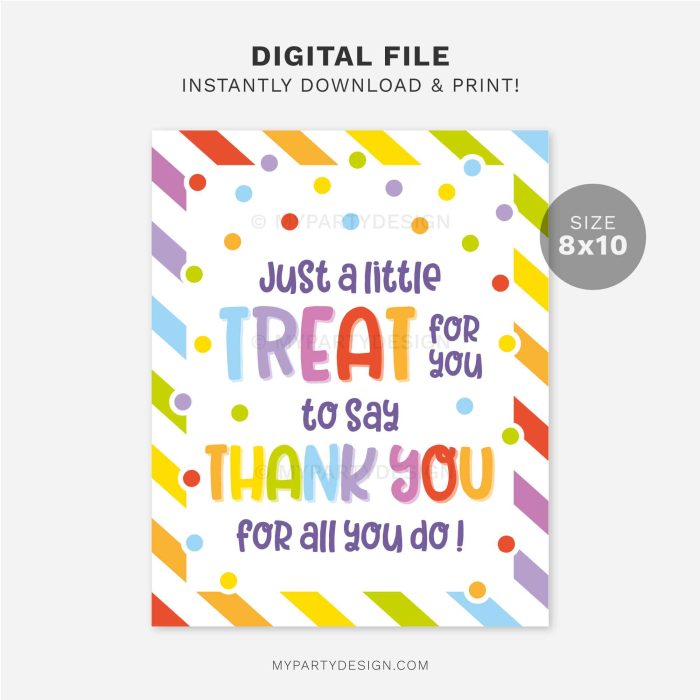 printable treat to say thank you sign for staff, volunteers or teacher appreciation