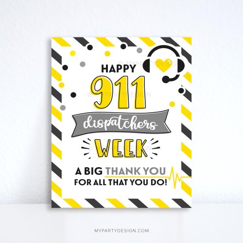 happy 911 dispatchers week sign for public safety staff appreciation