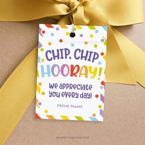 chip chip hooray appreciation tag for staff or teacher gifts