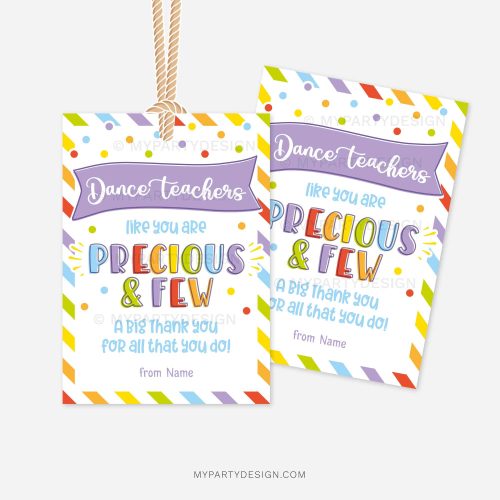 appreciation gift tags that read "dance teachers like you are precious and few"