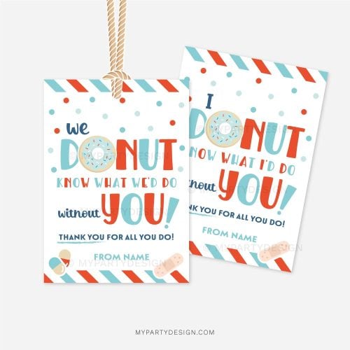 nurse appreciation tag that reads "We DONUT know what we'd do without you. Thank you for all you do"