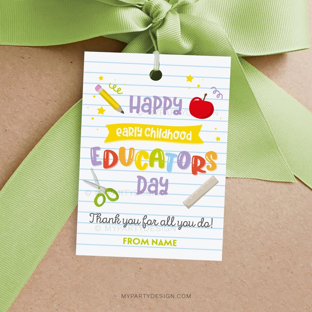 APPRECIATION-TAGS-EARLY-CHILDHOOD-EDUCATORS-DAY-00A happy early childhood educators day gift tags for appreciation gifts