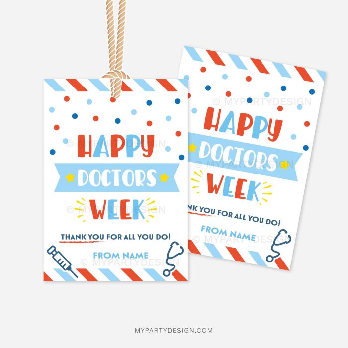 blue and red doctor appreciation tags that read "happy doctors week, thank you of all you do"