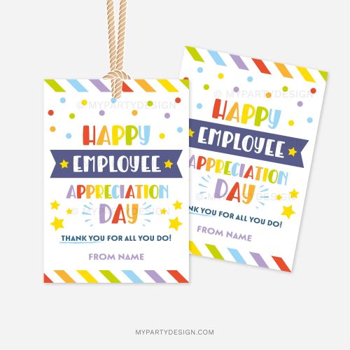 colorful staff appreciation gift tags that read "happy employee appreciation day. thank you for all you do"