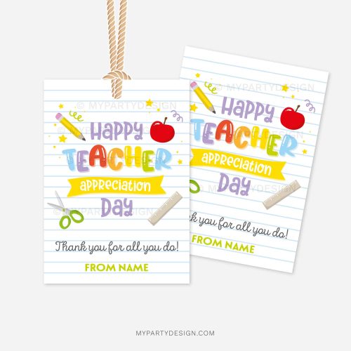 teacher appreciation gift tags that read "happy teacher appreciation day, thank you for all you do"