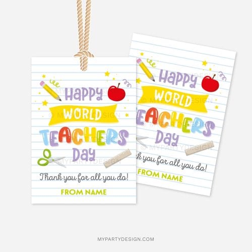 teacher appreciation gift tags that read "happy world teachers day, thank you for all you do