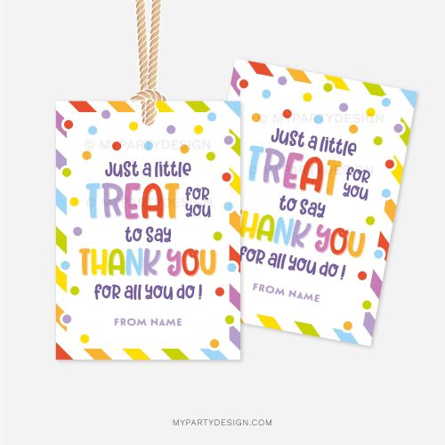 colorful gift tags that read "just a little treat for you to say thank you for all you do!"