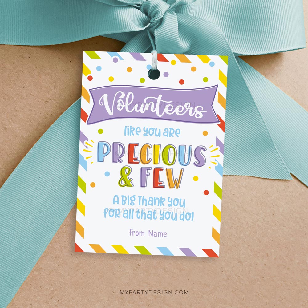 APPRECIATION-TAGS-VOLUNTEERS-LIKE-YOU-00A volunteer appreciation tag that reads "volunteers like you are precious and few"
