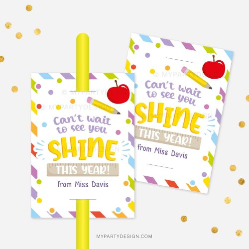 back to school glow stick tags that read "can't wait to see you shine this year"