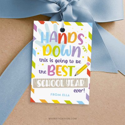 Hands Down Best School Year Gift Tag for back to school teacher gifts or class gifts