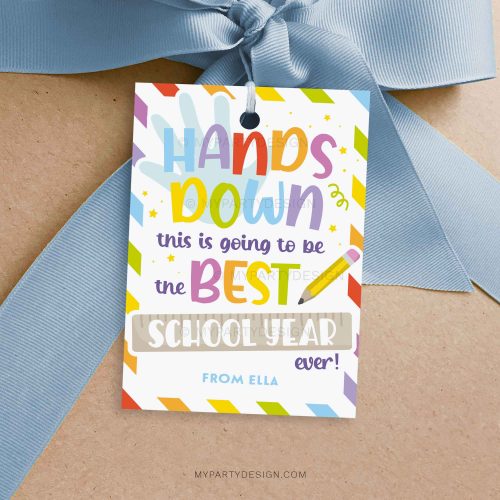 Hands Down Best School Year Gift Tag for back to school teacher gifts or class gifts