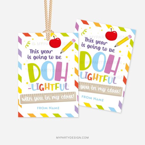 colorful first day of school play dough gift tags that read "This year is going to be DOH-lightful with you in my class!"