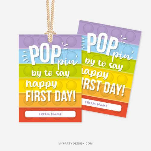 back to school pop it tag that reads "poppin by to say happy first day"