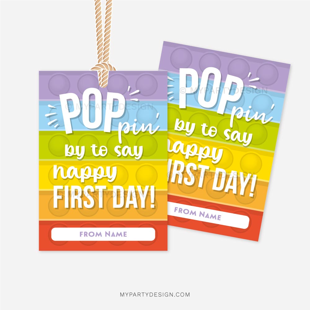 BACK-TO-SCHOOL-POP-IT-HAPPY-FIRST-DAY-TAGS-00B back to school pop it tag that reads "poppin by to say happy first day"