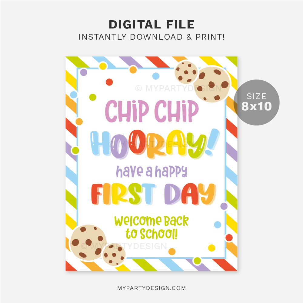 BACK-TO-SCHOOL-SIGN-COOKIE-00B printable back to school sign - chip chip hooray have a happy first day