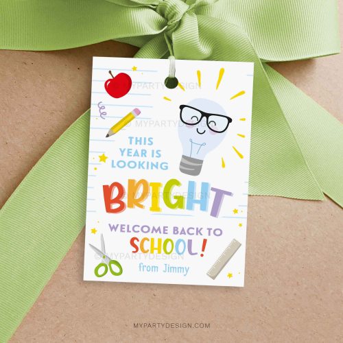 Year Looking Bright Back to School Gift Tag for first day of school class gifts