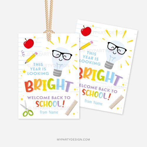 first day of school gift tags with light globe illustration that read "this year is looking bright. welcome back to school"