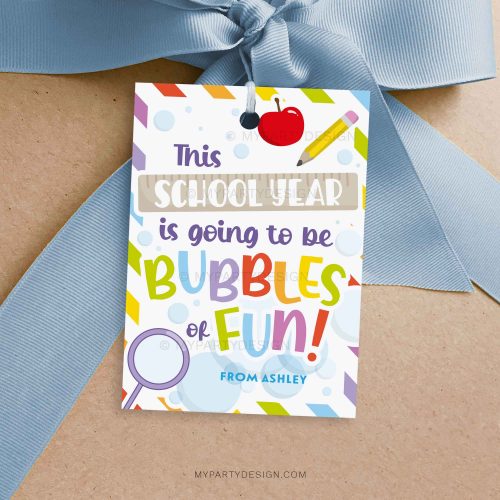 back to school bubbles of fun gift tag for first day of school class gifts