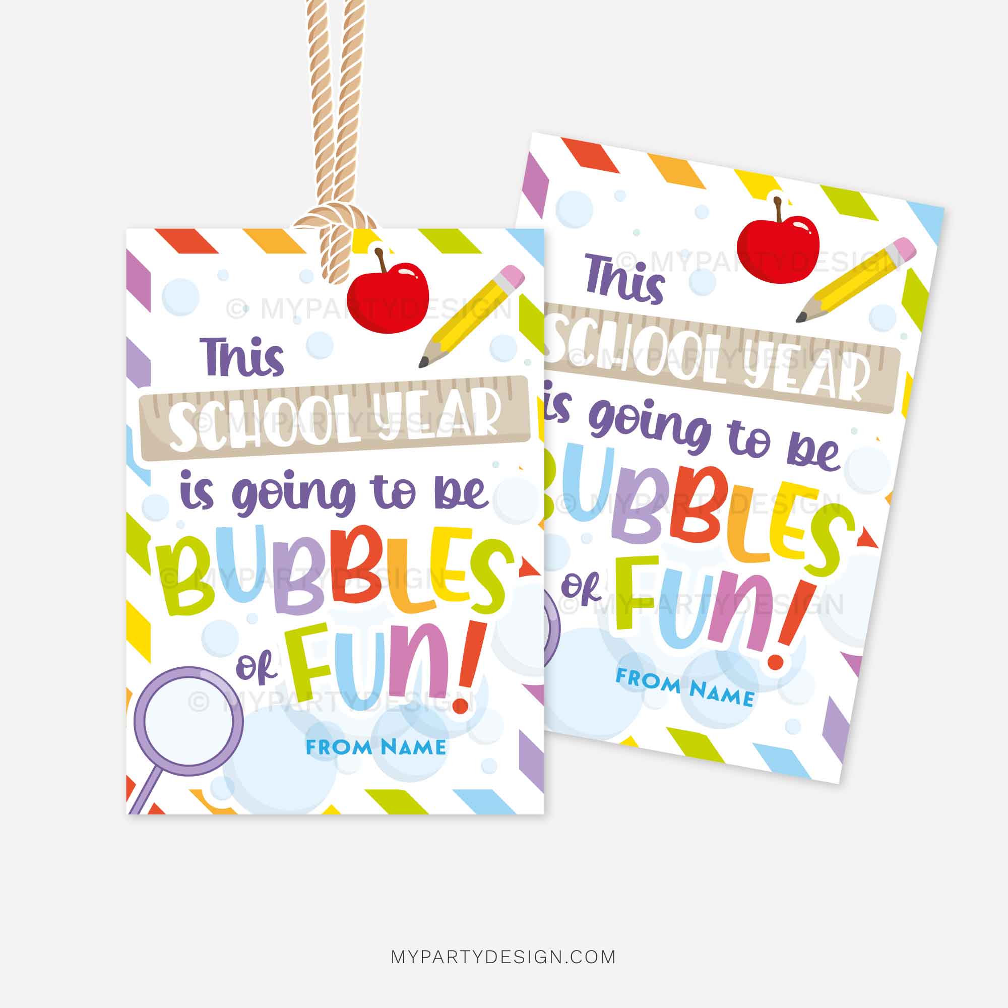 BACK-TO-SCHOOL-YEAR-BUBBLES-OF-FUN-GIFT-TAGS-00B colorful back to school class gift tags that read "this school year is going to be bubbles of fun"