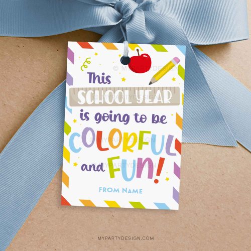back to school colorful and fun gift tag for first day of school class gifts