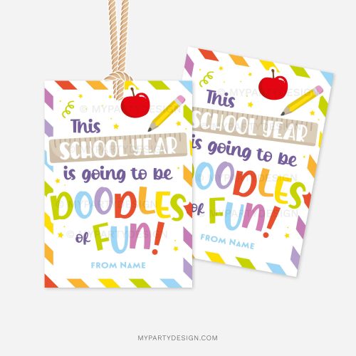 colorful back to school class gift tags that read "this school year is going to be doodles of fun"
