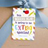 back to school extra special gift tag for first day of school class gifts